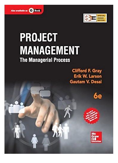 Project Management: The Managerial Process | 6th Edition